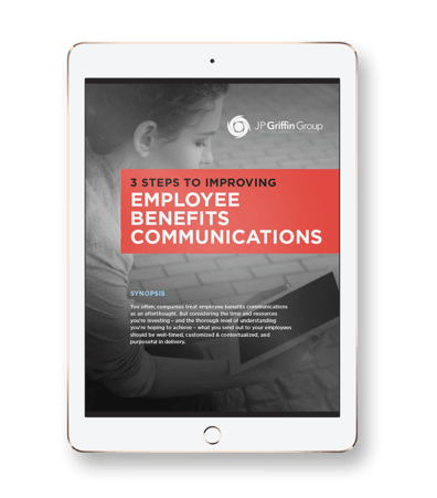 3 Steps To Improving Benefit Communications