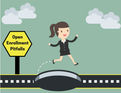 10 Pitfalls to Avoid This Open Enrollment Season