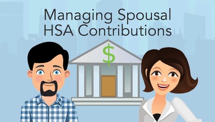 Managing Spousal HSA Contributions