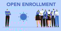 Preparing for an Unprecedented Benefits Open Enrollment