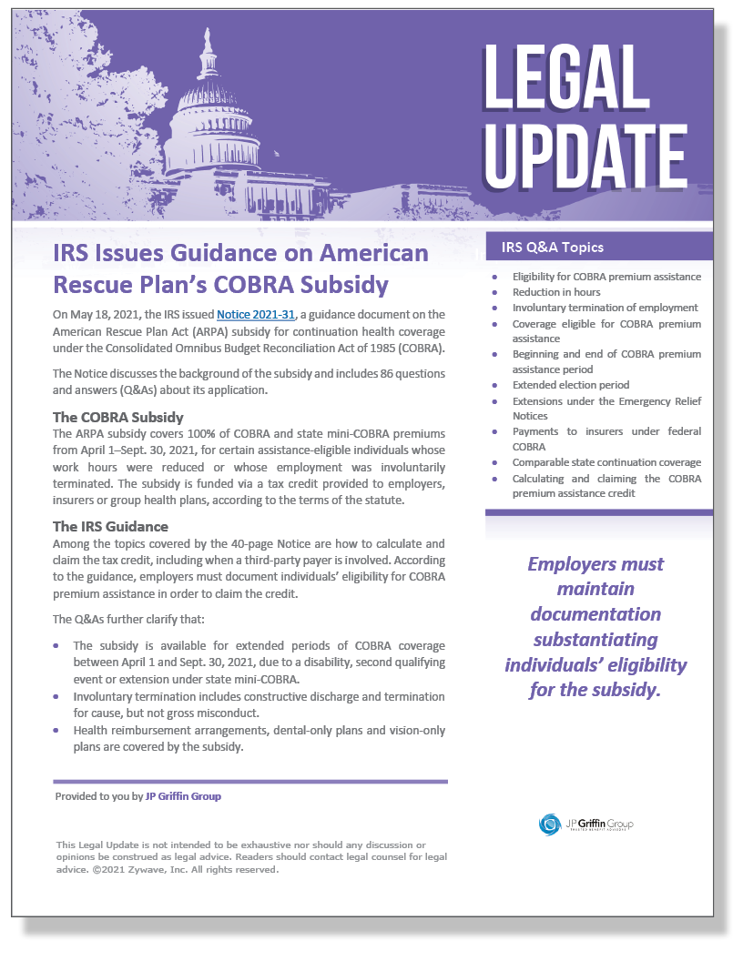 IRS Issues Guidance on American Rescue Plan’s COBRA Subsidy (5/19)