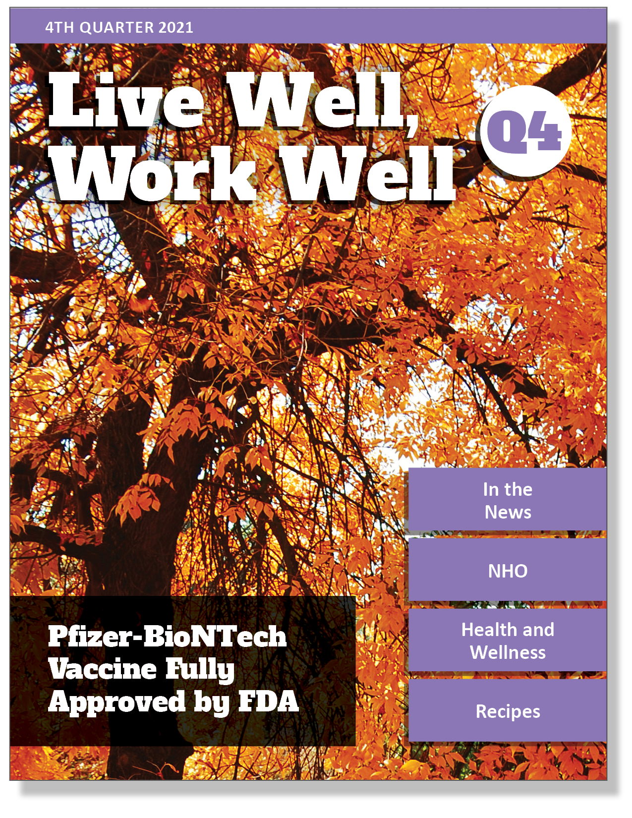 Live Well, Work Well Quarterly Newsletter - 4th Quarter 2021