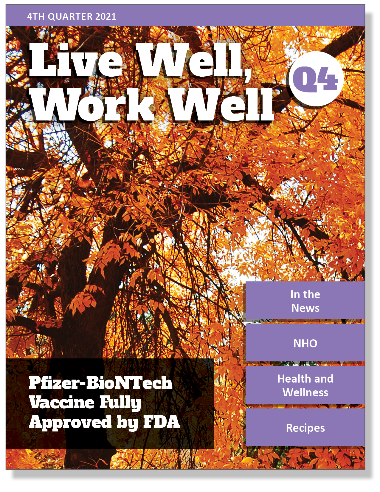 Live Well, Work Well Quarterly Newsletter - 4th Quarter 2021