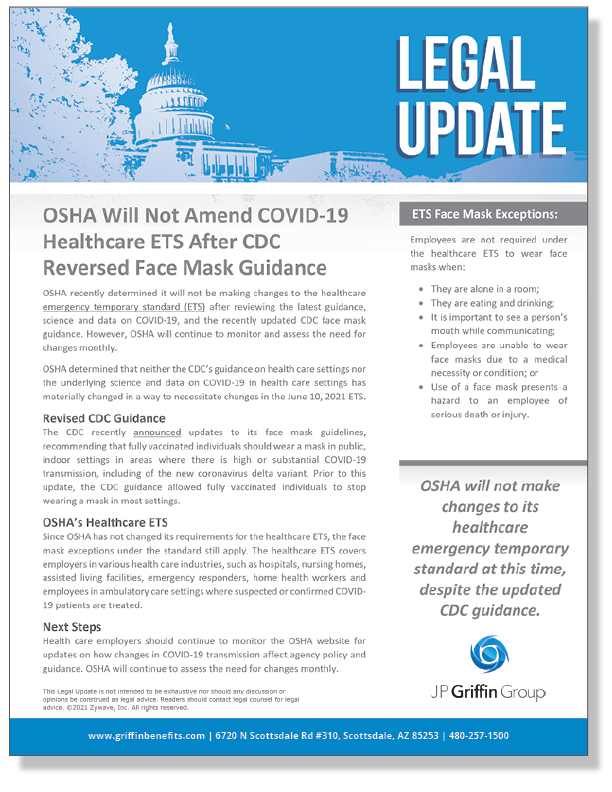 OSHA Not Amending Its COVID-19 Healthcare ETS After CDC Reversed Face Mask Guidance (8/6)