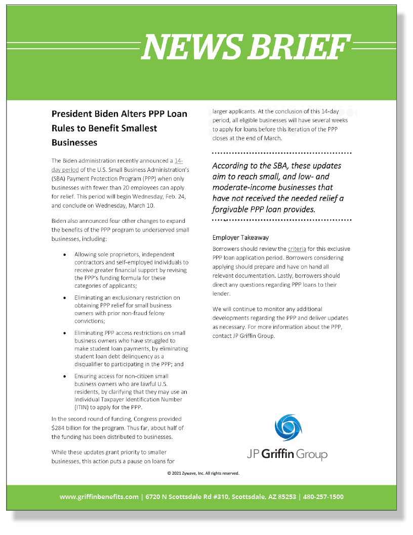 President Biden Alters PPP Loan Rules to Benefit Smallest Businesses (Added 2/23)