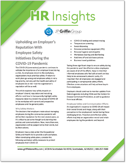 Upholding an Employer’s Reputation With Employee Safety Initiatives During the COVID-19 Pandemic-1